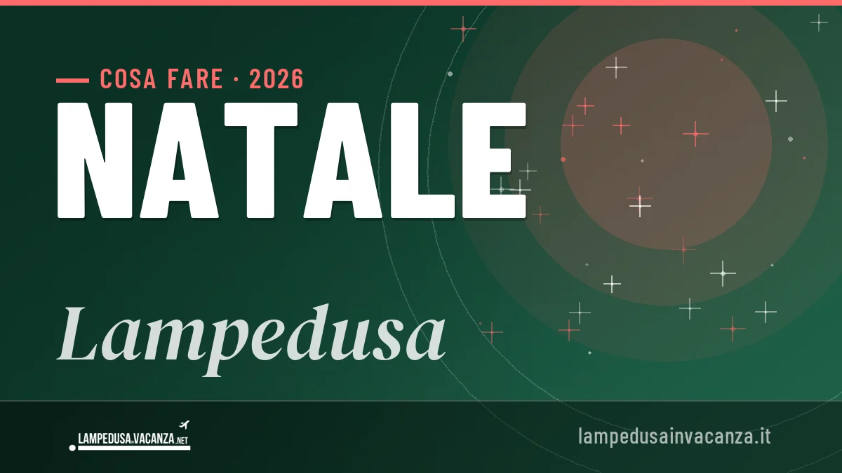 Natale 2026 a Lampedusa: ristoranti, dove mangiare, eventi
